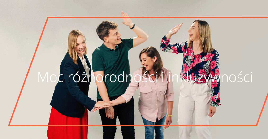 Rozpoczynamy akcję „Moc różnorodności i inkluzywności”